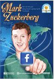  Ươm Mầm Tỷ Phú Nhí - Mark Zuckerberg: Kết Nối Thế Giới Bằng Doanh Nghiệp Tỷ Đô Facebook 