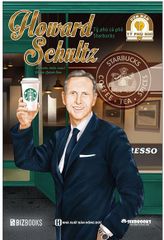 Ươm Mầm Tỷ Phú Nhí - Howard Schultz: Tỷ Phú Cà Phê Starbucks