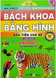  Bách Khoa Bằng Hình Đầu Tiên Cho Bé 2 - Chủ Đề Thế Giới Động Vật 