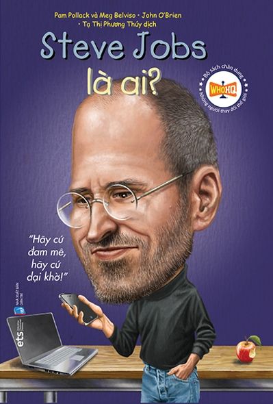  Bộ Sách Chân Dung - Steve Jobs Là Ai? (Tái Bản 2022) 