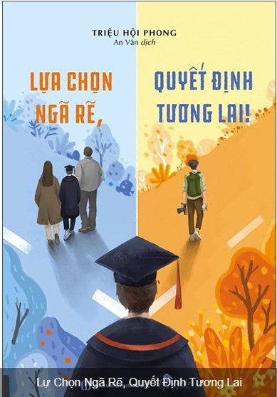  Lựa Chọn Ngã Rẽ, Quyết Định Tương Lai 