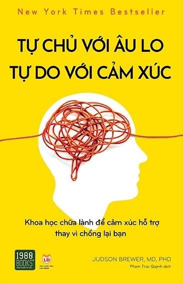  Tự Chủ Với Âu Lo, Tự Do Với Cảm Xúc 