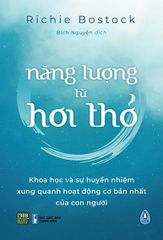 Năng Lượng Từ Hơi Thở