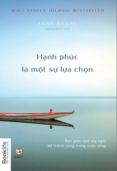  Hạnh Phúc Là Một Sự Lựa Chọn 