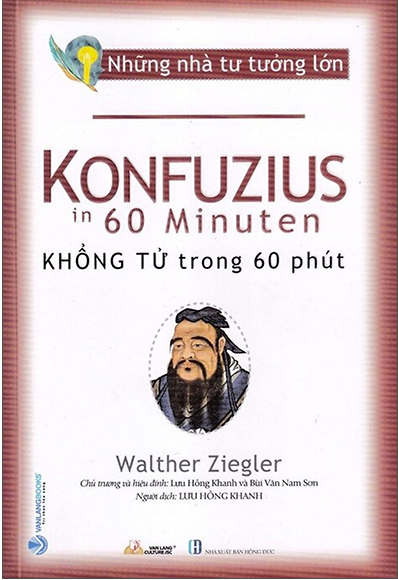  Những Nhà Tư Tưởng Lớn - Konfuzius Trong 60 Phút 