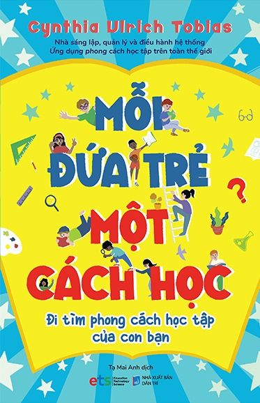  Mỗi Đứa Trẻ Một Cách Học (Tái Bản) 