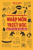  Nhập Môn Triết Học Qua 101 Câu Đố Kinh Điển 