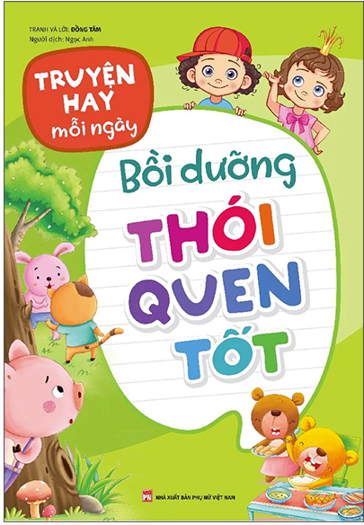  Truyện Hay Mỗi Ngày - Bồi Dưỡng Thói Quen Tốt 