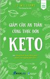  Giảm Cân An Toàn Cùng Thực Đơn Keto 