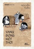  Vang Bóng Một Thời - Việt Nam Danh Tác 