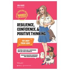 Manga For Success - Mở Khóa Thành Công Với Manga - Resilience, Confidence And Positive Thinking - Tư Duy Tích Cực