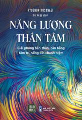  Năng Lượng Thân Tâm 