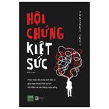  Hội Chứng Kiệt Sức 