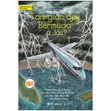  Tri Thức Phổ Thông - Tam Giác Quỷ Bermuda Ở Đâu? 