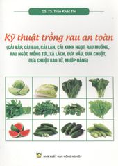 Kỹ Thuật Trồng Rau An Toàn