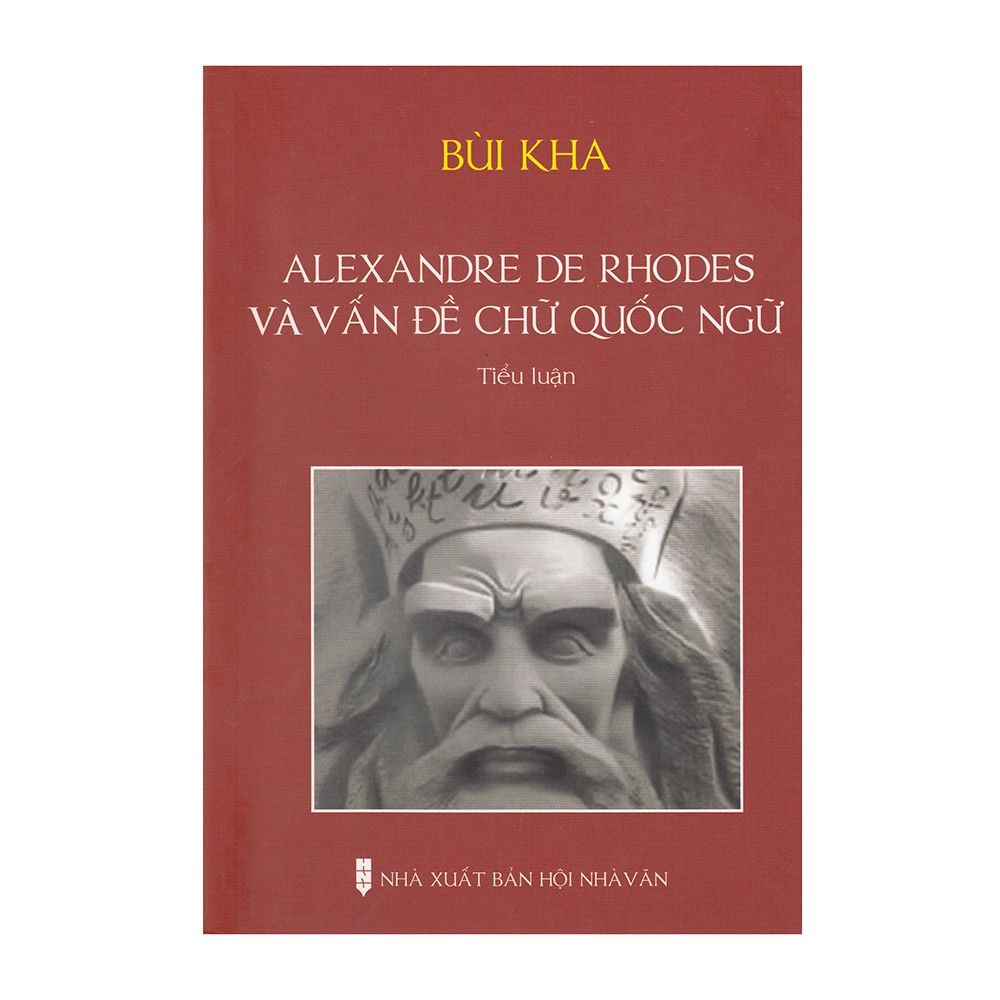  Alxandre De Rhodes Và Vấn Đề Chữ Quốc Ngữ 