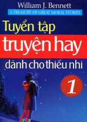  Tuyển Tập Truyện Hay Dành Cho Thiếu Nhi - Tập 1 (Sách Ố) 