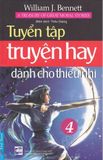  Tuyển Tập Truyện Hay Dành Cho Thiếu Nhi - Tập 4 (Sách Lỗi) 