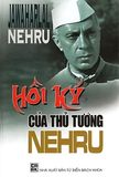  Hồi Ký Của Thủ Tướng Nehru 