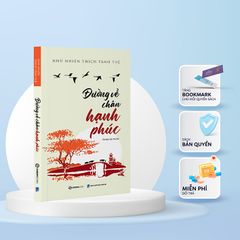 Đường Về Chân Hạnh Phúc 