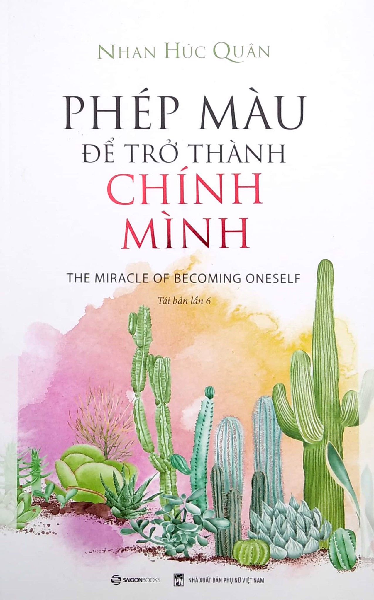  Phép Màu Để Trở Thành Chính Mình 