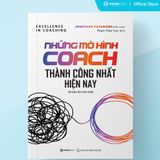  Những Mô Hình Coach Thành Công Nhất Hiện Nay 