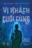  Vị Khách Cuối Cùng 