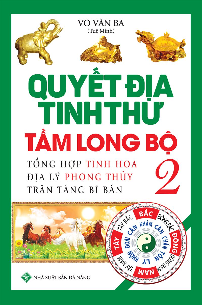 Quyết Địa Tinh Thư - Tầm Long Bộ 2