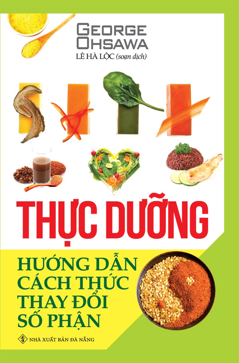 Thực Dưỡng - Hướng Dẫn Cách Thức Thay Đổi Số Phận
