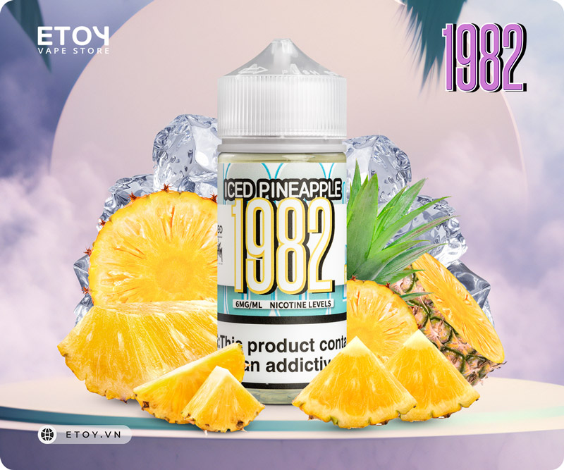 1982 Iced Pineapple 100ml - Tinh Dầu Vape Mỹ Chính Hãng