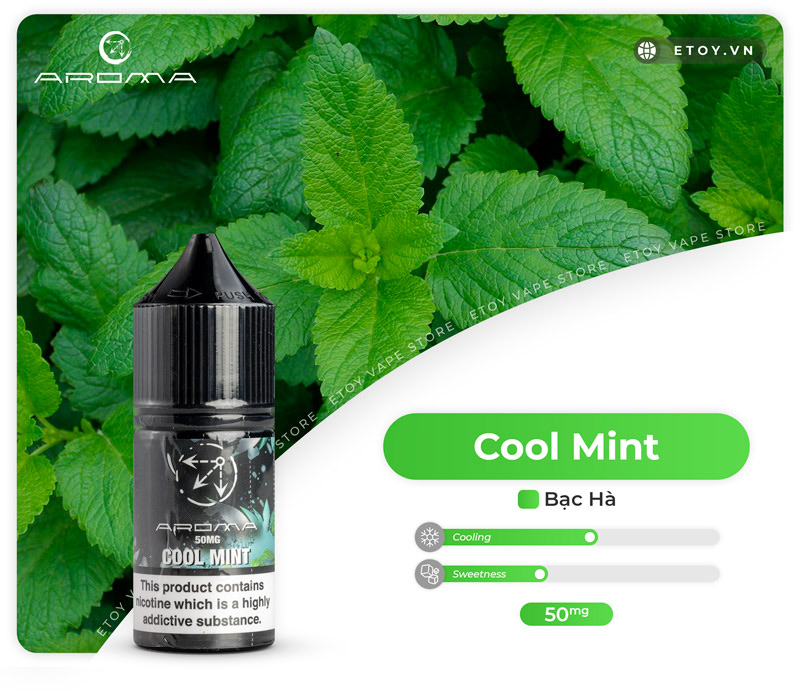 Aroma Salt Cool Mint 30ml - Tinh Dầu Vape Pod Chính Hãng