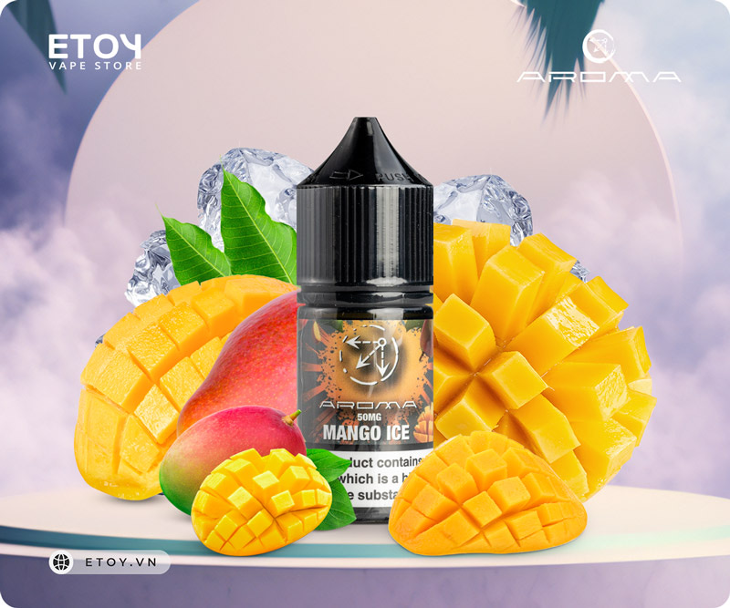 Aroma Salt Mango Ice 30ml - Tinh Dầu Vape Pod Chính Hãng