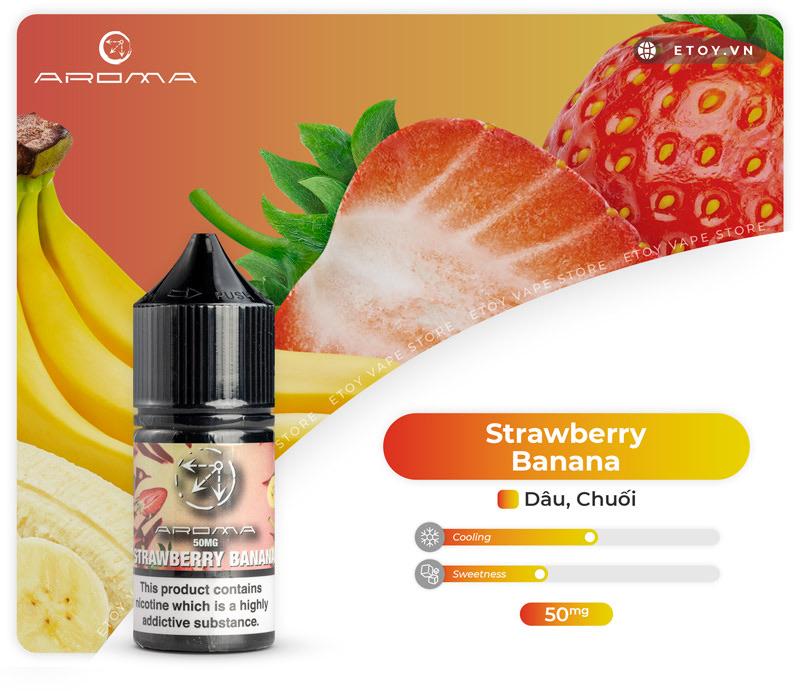Aroma Salt Strawberry Banana Ice 30ml - Tinh Dầu Vape Pod Chính Hãng