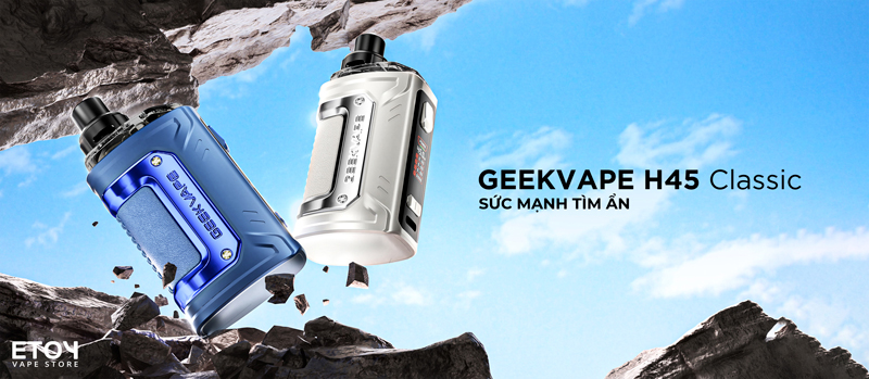 Geekvape H45 Classic - Aegis Hero 3 Pod Kit Chính Hãng