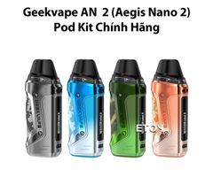 Geekvape AN 2 - Aegis Nano 2 Pod Kit Chính Hãng