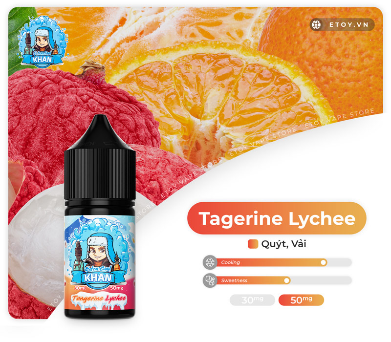 Khan Extra Cool Salt Tangerine Lychee 30ml - Tinh Dầu Vape Mỹ