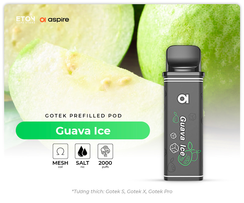 Pod Dầu Aspire Gotek Guava Ice Chính Hãng