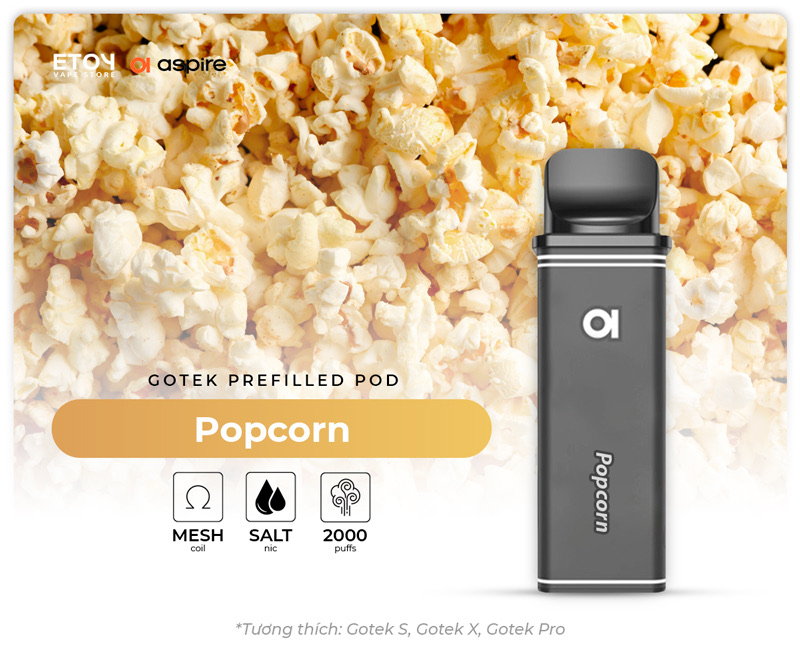 Pod Dầu Aspire Gotek Popcorn Chính Hãng