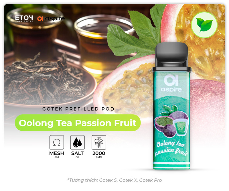 Pod Dầu Aspire Gotek Oolong Tea Passion Fruit Chính Hãng