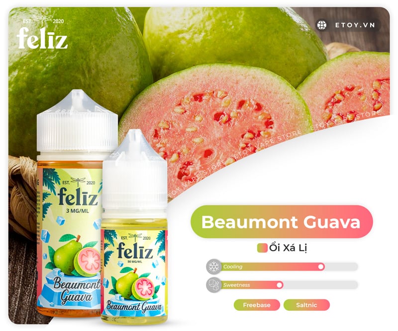 Feliz Fruit Salt Beaumont Guava 30ml - Tinh Dầu Vape Mỹ