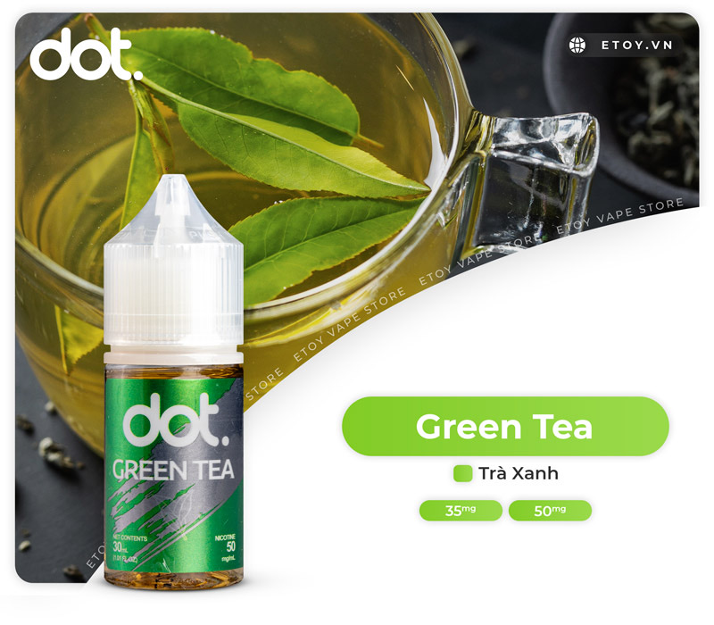 Dotmod Dot Salt Green Tea 30ml - Tinh Dầu Vape Pod Mỹ Chính Hãng