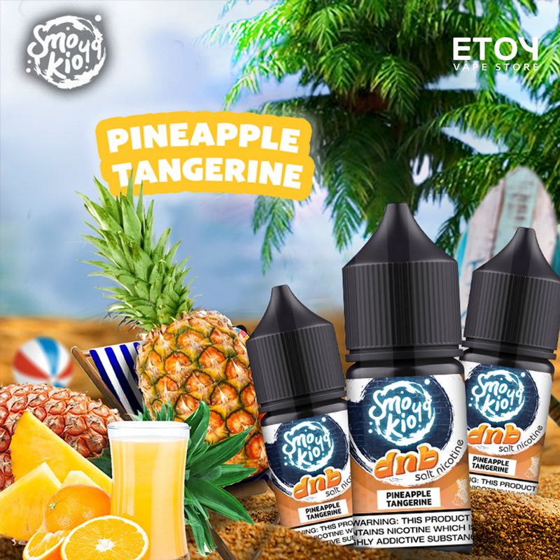 Smokio 49 DNB Salt Pineapple Tangerine 30ml - Tinh Dầu Vape Mỹ