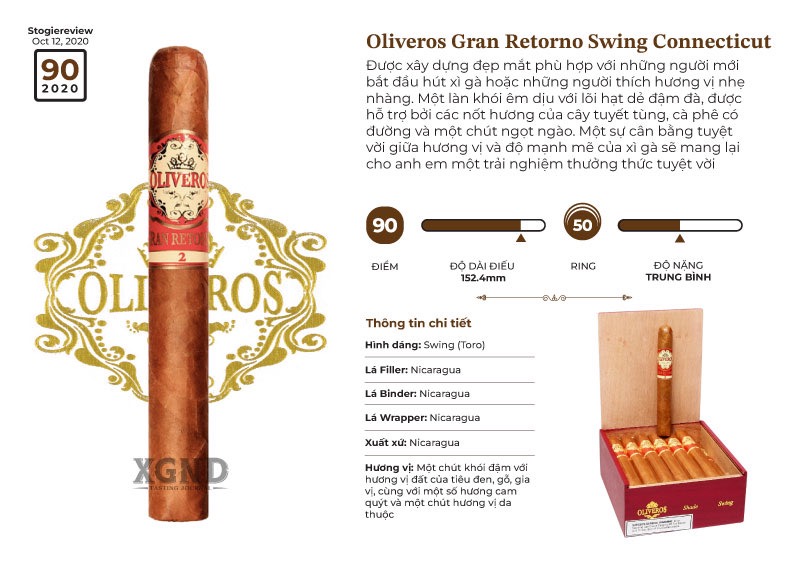 Xì Gà Oliveros Gran Retorno Swing Connecticut - Cigar Chính Hãng