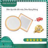  Đèn LED ốp trần đổi màu 24w Rạng Đông 