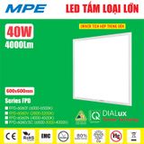  Đèn led panel âm trần 60x60cm, đèn led panel 600x600mm MPE 40w - giá rẻ 