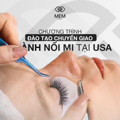 Đào tạo chuyển giao cho ngành Nối Mi tại USA