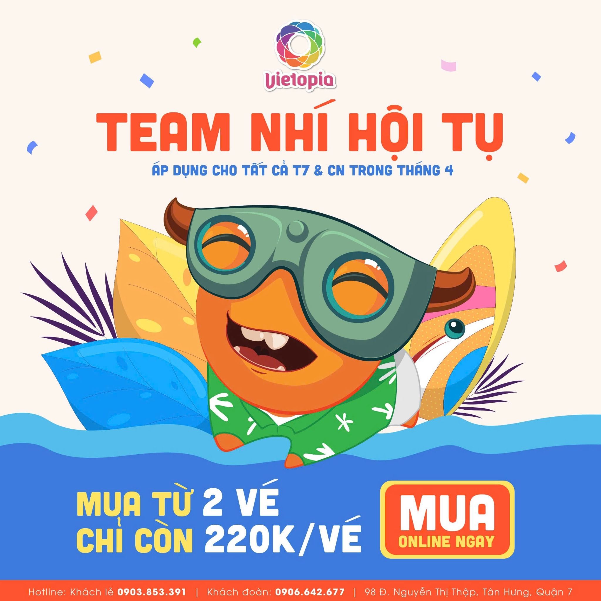TEAM NHÍ HỘI TỤ - MUA TỪ 2 VÉ, GIÁ CHỈ 220K/VÉ