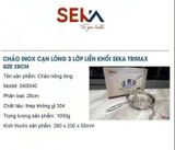 B127- Chảo inox cạn lòng 3 lớp Trimax SEKA size 28cm SK6040