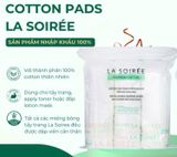 A817- Bông Tẩy Trang La Soirée Premium Cotton 225 Miếng