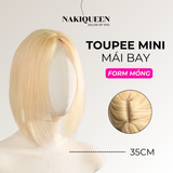 TOUPEE MINI TÓC THẬT (FORM MỎNG)